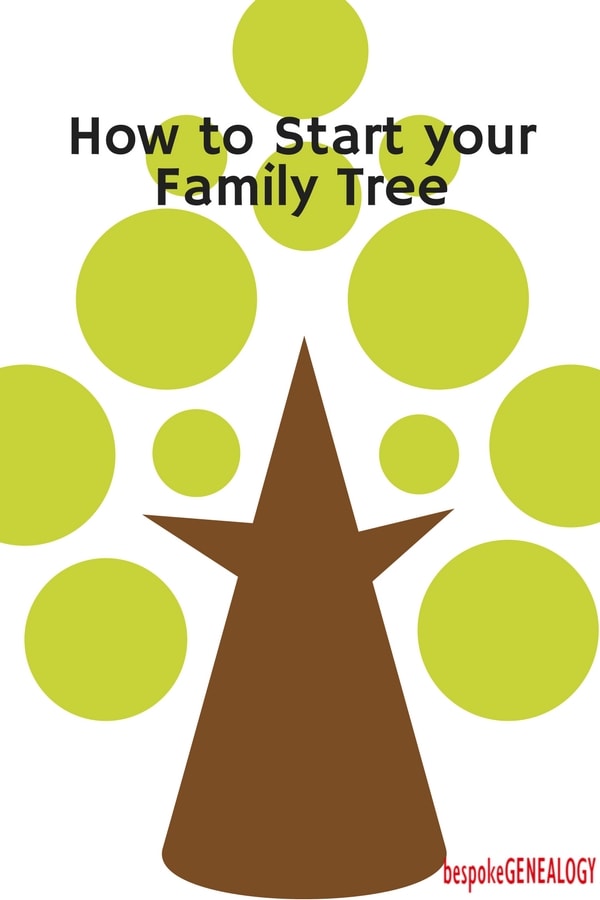 how_to_start_your_family_tree_bespoke_genealogy