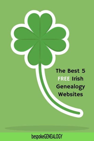 Top 5 Essential Free Irish Genealogical Sites - Bespoke Genealogy