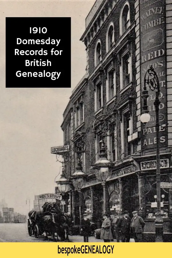 1910 Domesday Records for British Genealogy. Bespoke Genealogy