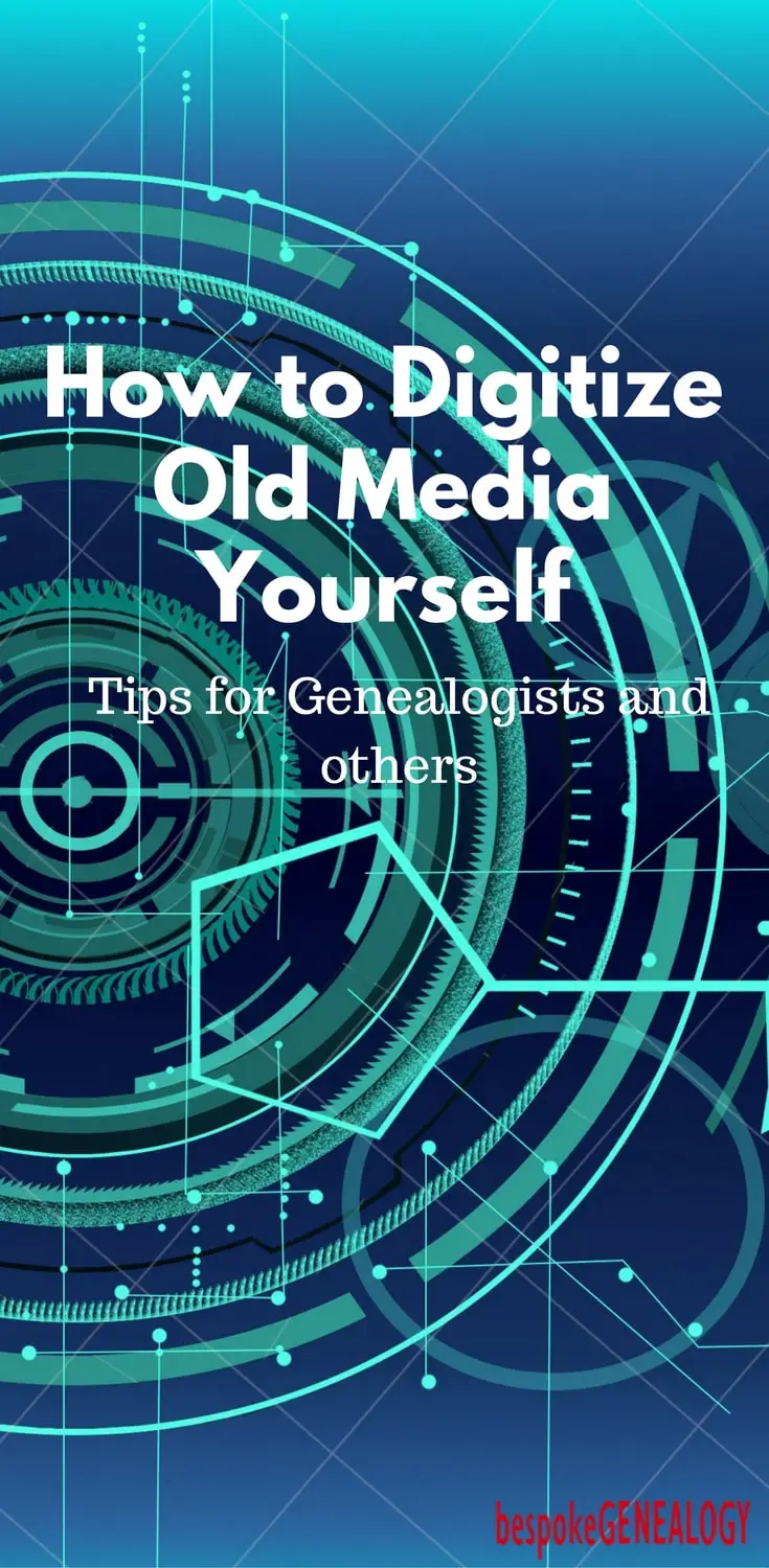 how_to_digitize_old_mmedia_yourself