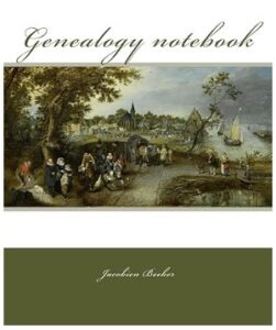 Genealogy Notebook by Jacobien Beeker book cover