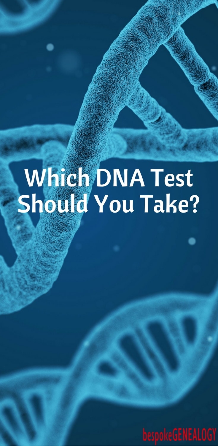 which_dna_test_should_you_take_bespoke_genealogy