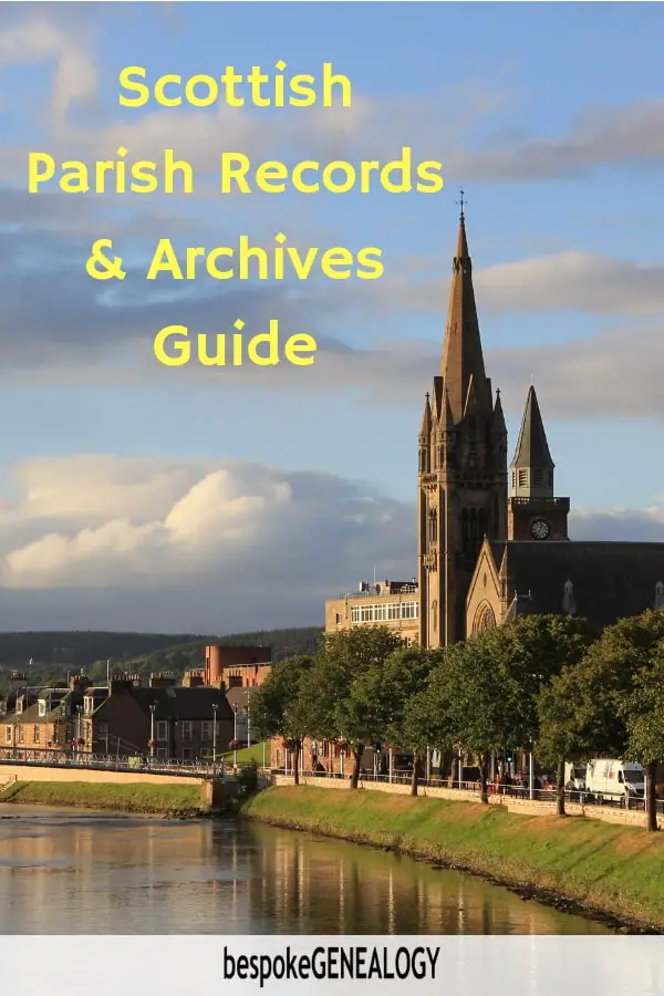 Scottish Parish Register and Archives Guide. Bespoke Genealogy