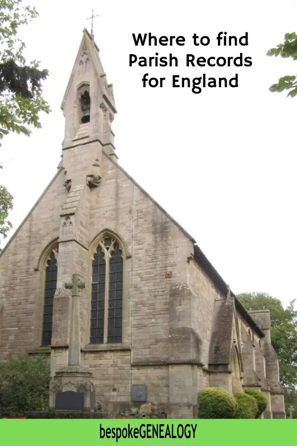 Where to find parish records for England. Bespoke Genealogy