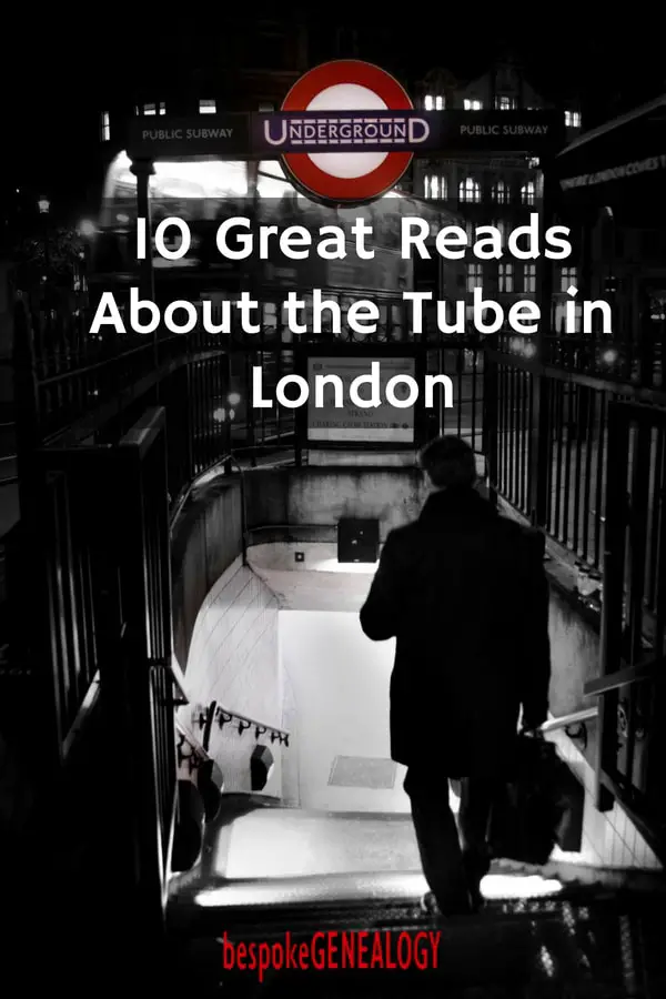 10_great_reads_about_the_tube_in_london_bespoke_genealogy