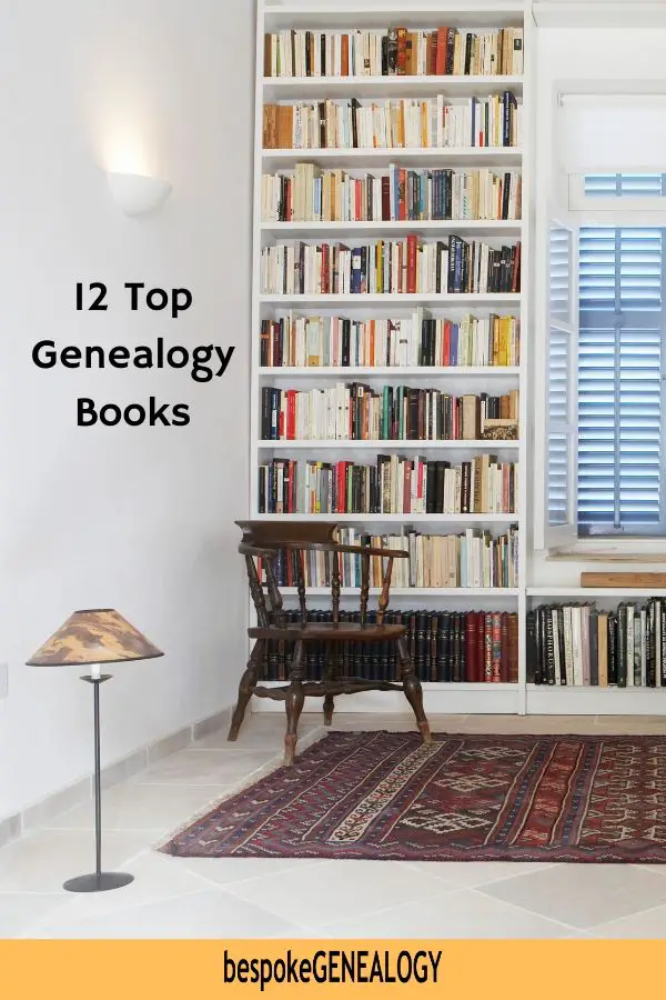 12 Top Genealogy Books. Bespoke Genealogy