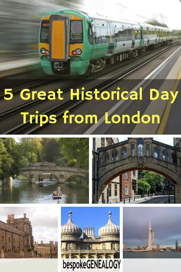 5 Great Historical Day Trips from London. Bespoke Genealogy