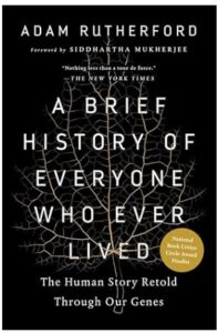 A Brief History of Everyone Who Ever Lived by Adam Rutherford book cover