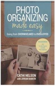 Photo Organizing Made Easy by Cathi Nelson book cover