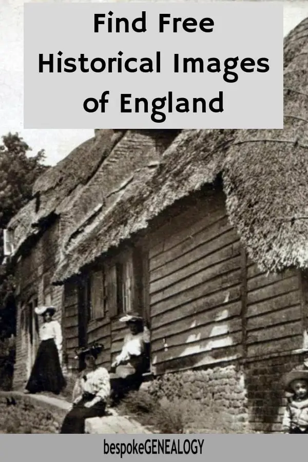 Find free historical images of England. Bespoke Genealogy