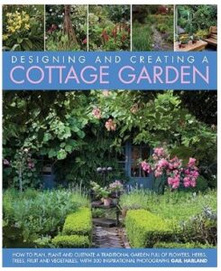 Designing and Creating a Cottage Garden by Gail Harland book cover