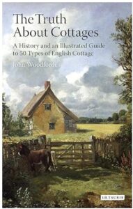 The Truth about English Cottages by John Woodforde book cover