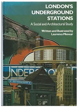 London's Underground Stations by Laurence Menear book cover