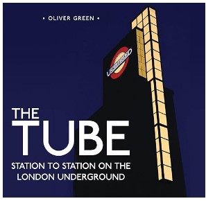 The Tube by Oliver Green book cover