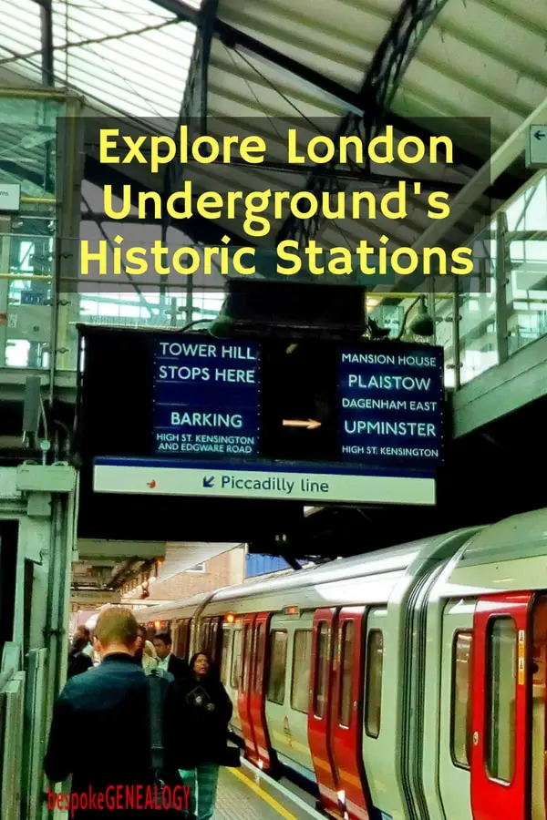 explore_london_undergrounds_historic_stations_bespoke_genealogy