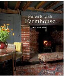 Perfect English Farmhouse by Ross Byam Shaw book cover