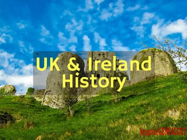 uk_and_ireland_history_bespoke_genealogy