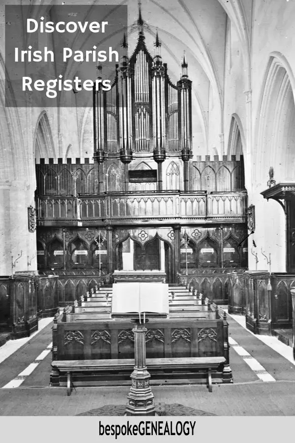 Discover Irish Parish Registers. Bespoke Genealogy
