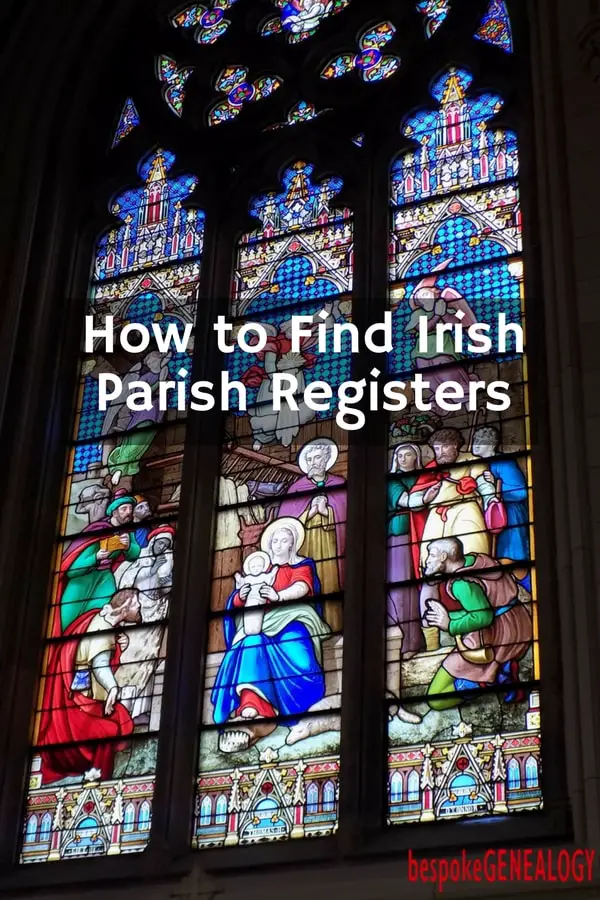 how_to_find_irish_parish_registers