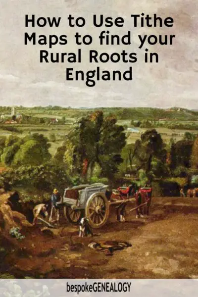 Find Your English & Welsh Rural Ancestors with Tithe Maps - Bespoke ...