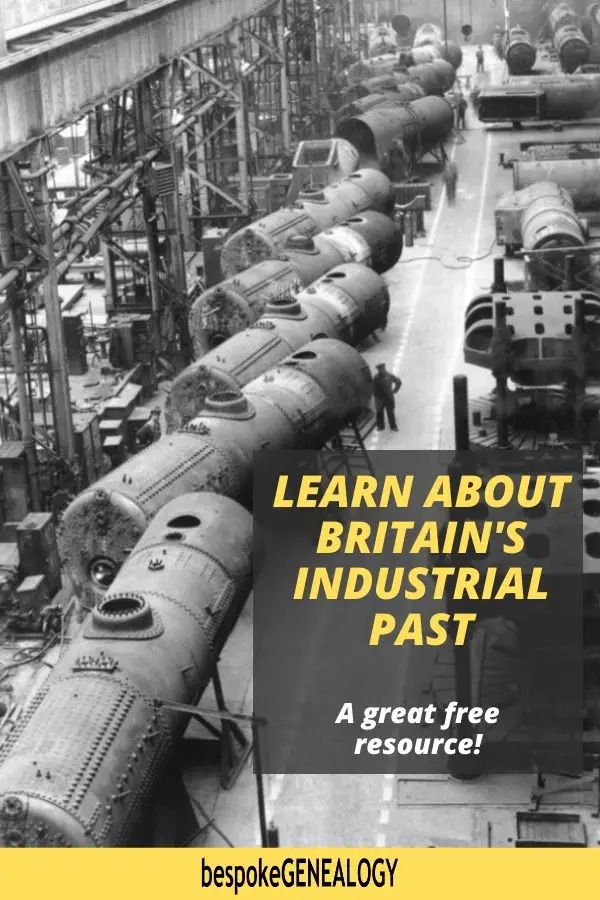 Learn about Britain's industrial past. Bespoke Genealogy
