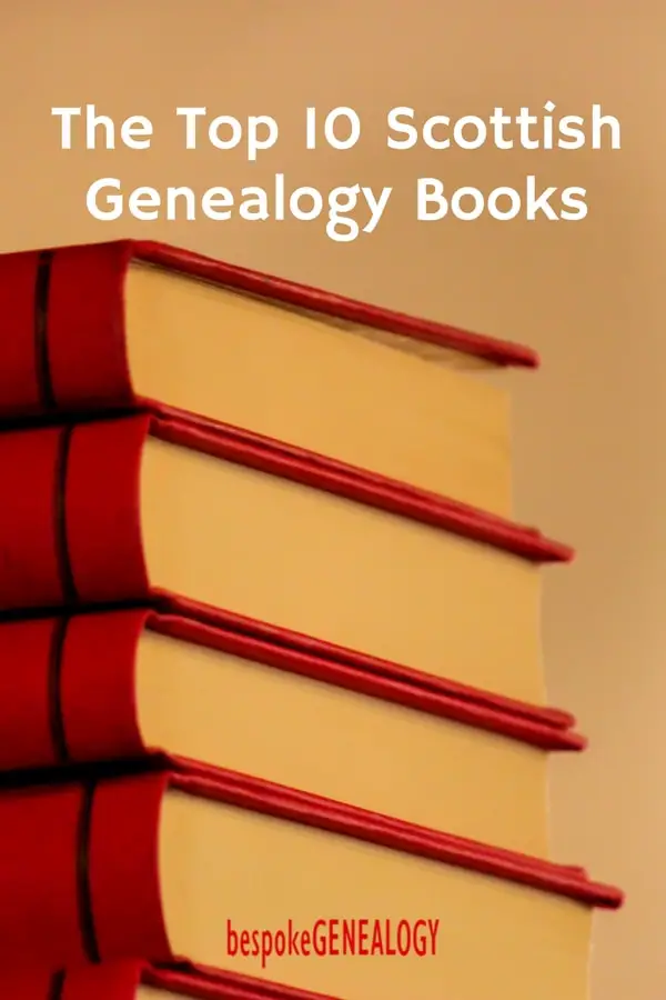 the_top_10_scottish_genealogy_books_bespoke_genealogy