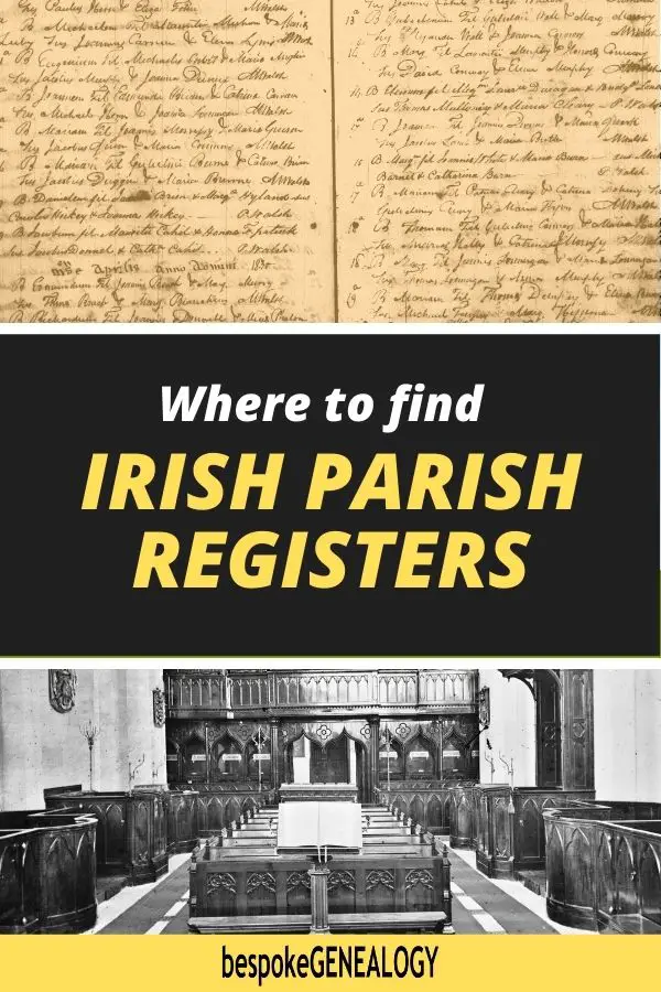 Where to find Irish parish registers. Bespoke Genealogy