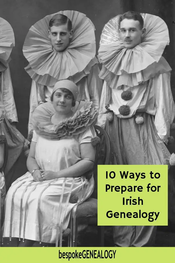 10 ways to prepare for Irish genealogy. Bespoke Genealogy