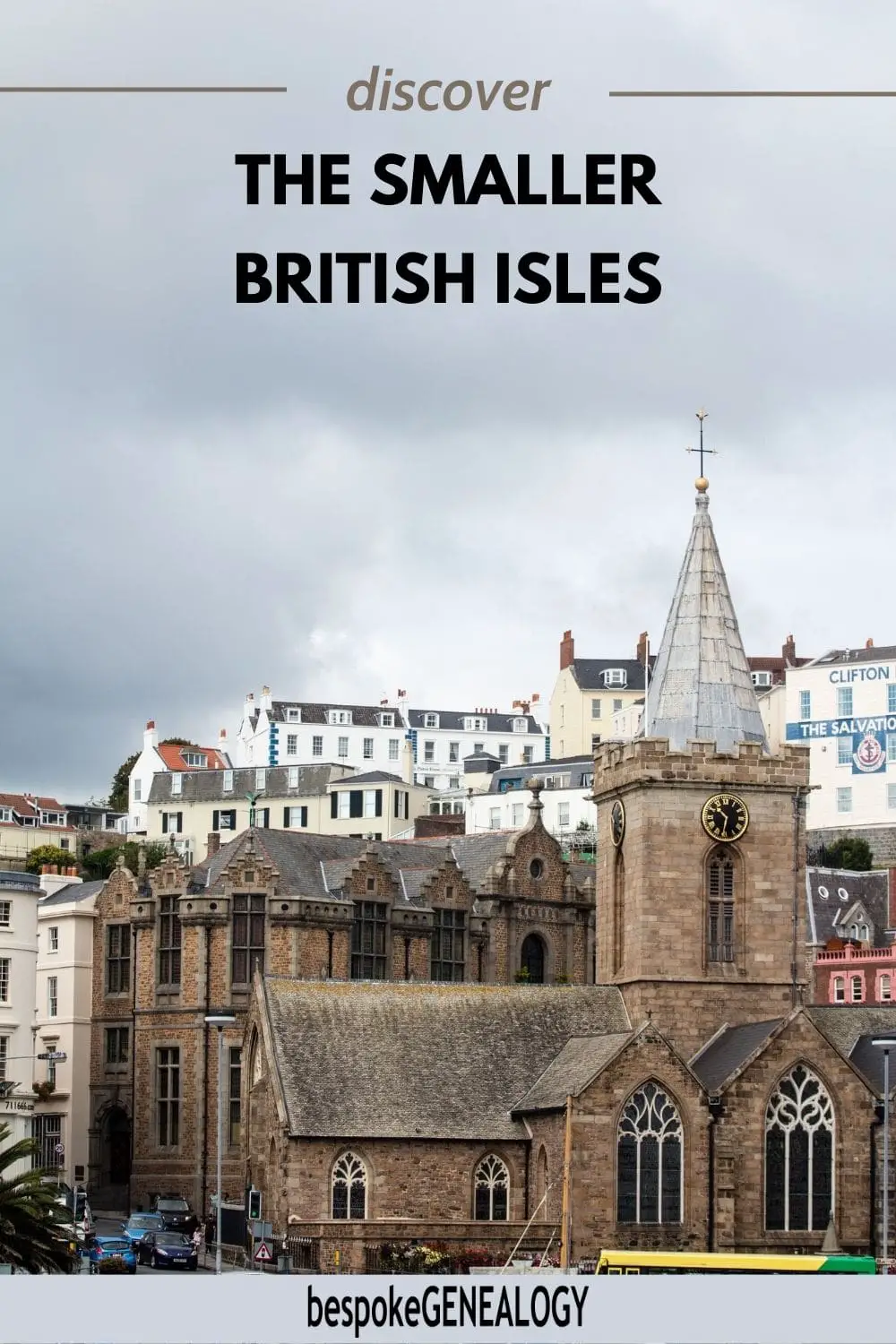 Discover the smaller British Isles. Photo of Guernsey Church and surrounding buildings.