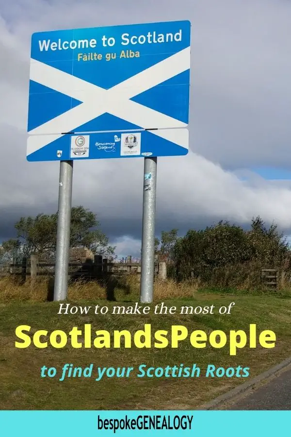 How to make the most of ScotlandsPeople. Bespoke Genealogy