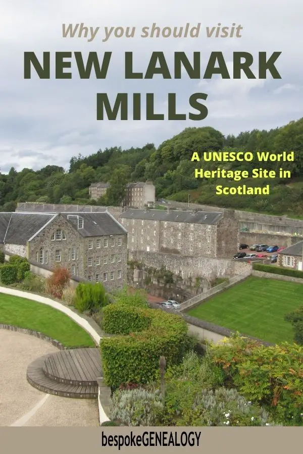 Why you should visit New Lanark Mills. Bespoke Genealogy