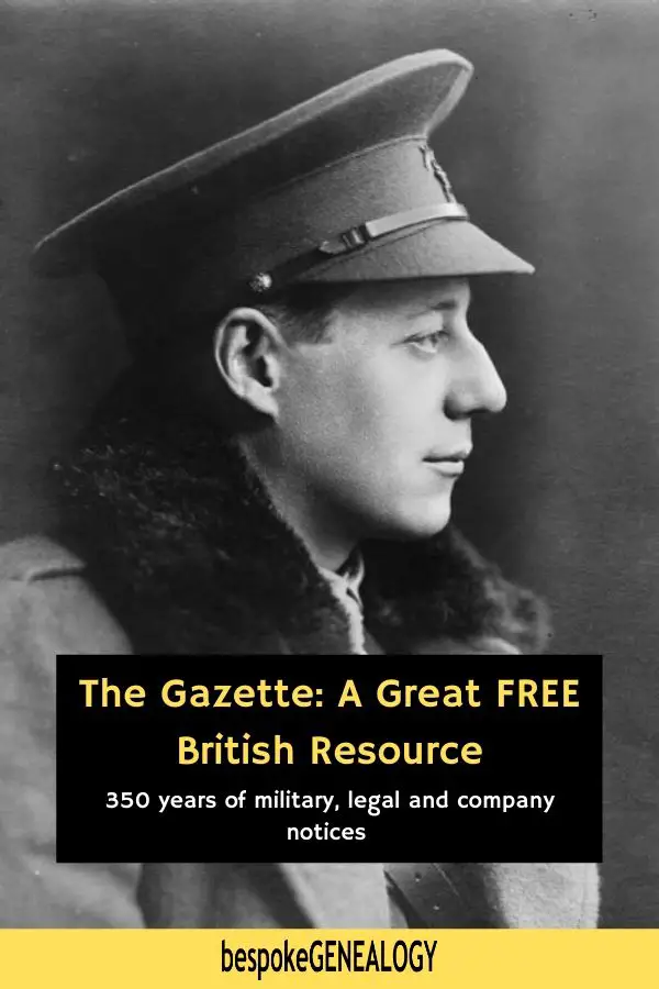 The Gazette a great Free British resource. Bespoke Genealogy