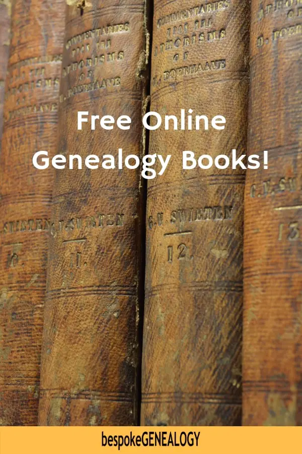 Free Online Genealogy Books. Bespoke Genealogy