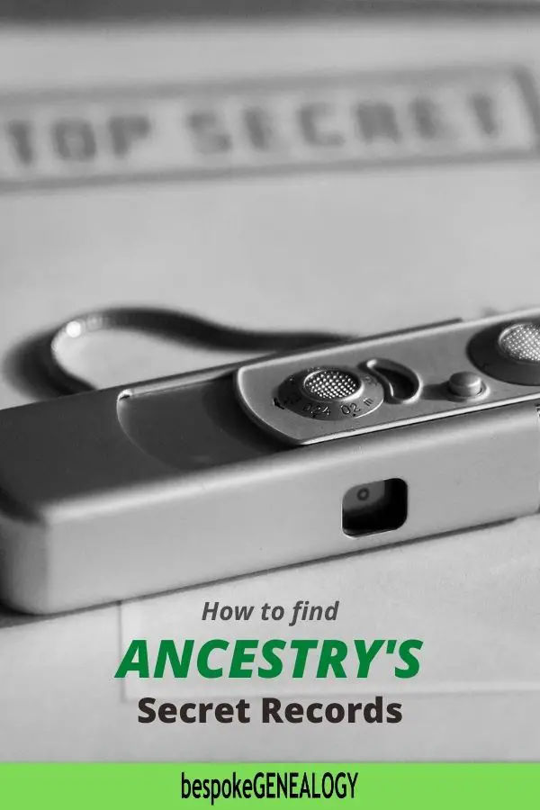 How to find Ancestry's secret records. Bespoke Genealogy