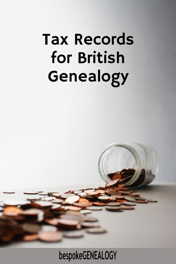 Tax records for British genealogy. Bespoke Genealogy