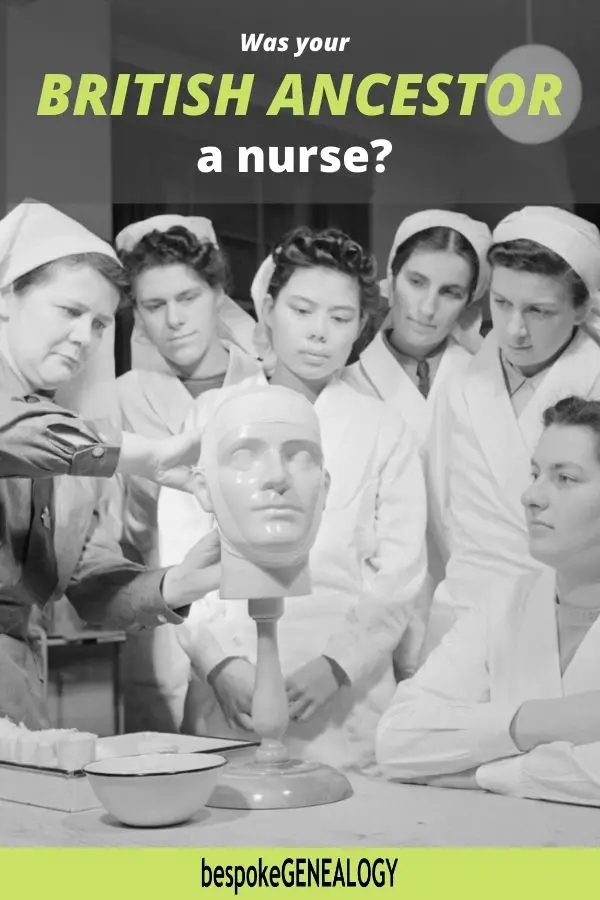 Was your British Ancestor a nurse? Bespoke Genealogy