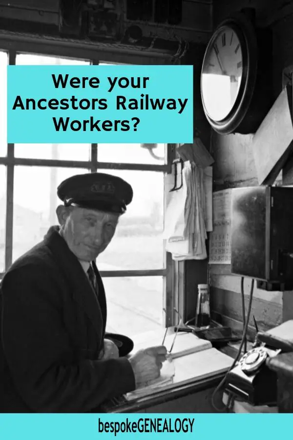 Were your ancestors railway workers? Bespoke Genealogy