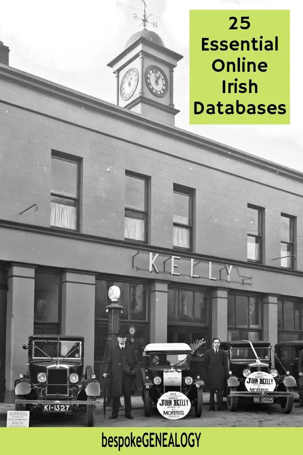 25 Essential Online Irish databases. Bespoke Genealogy