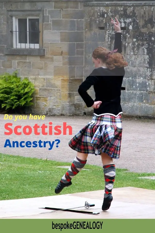 Do you have Scottish Ancestry? Bespoke Genealogy