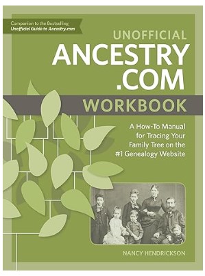 Unofficial Ancestry.com Workbook by Nancy Hendrickson book cover