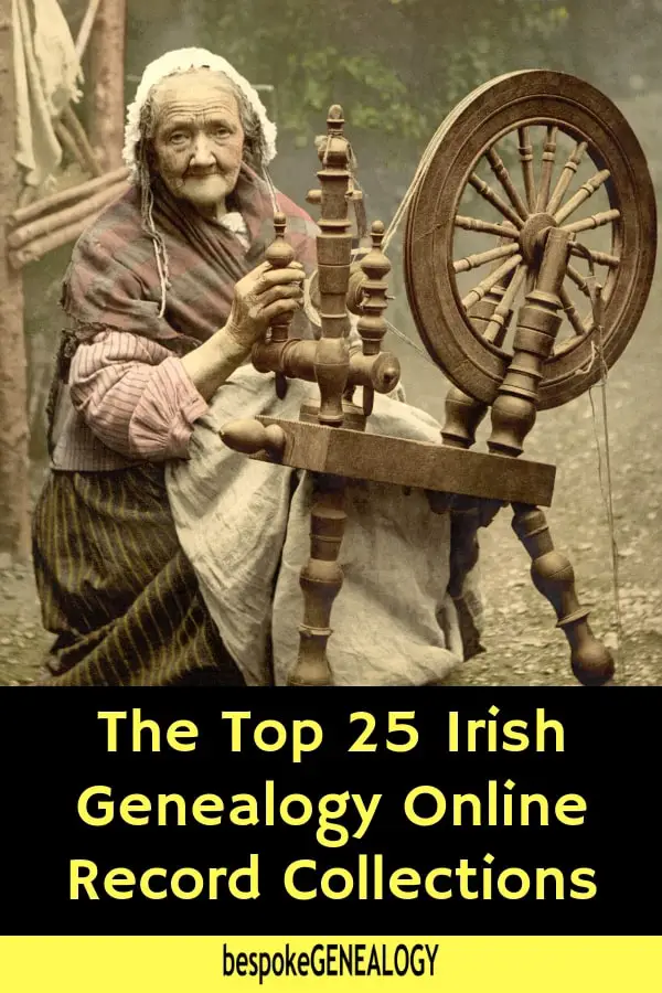 The top 25 Irish genealogy online record collections. Bespoke Genealogy