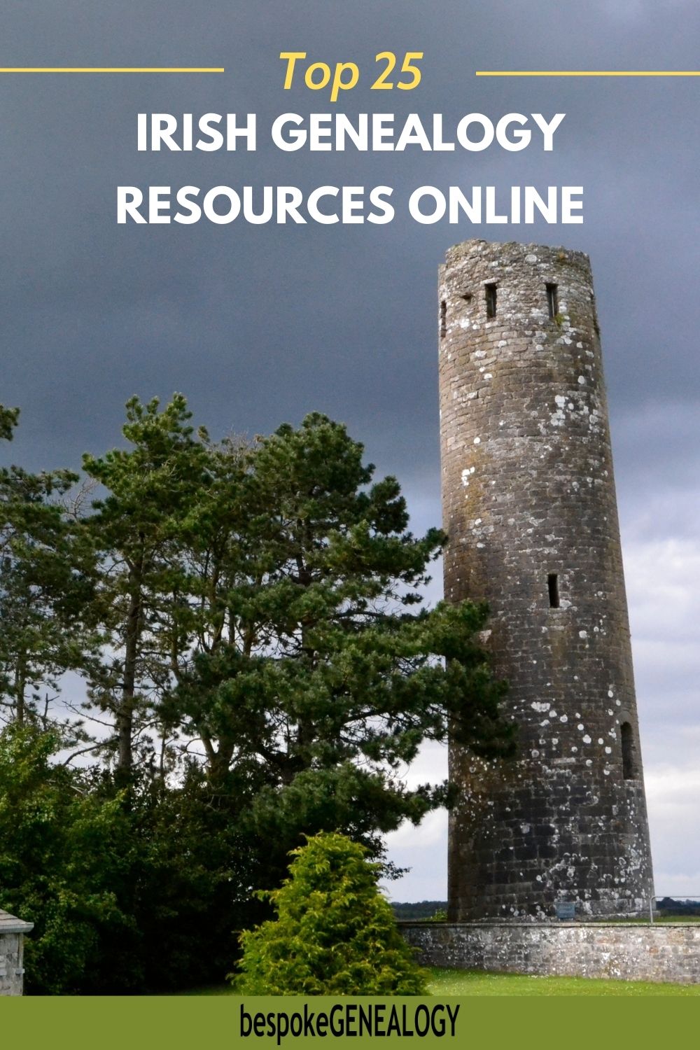 Top 25 Irish genealogy resources online. Photo of an ancient Irish tower.