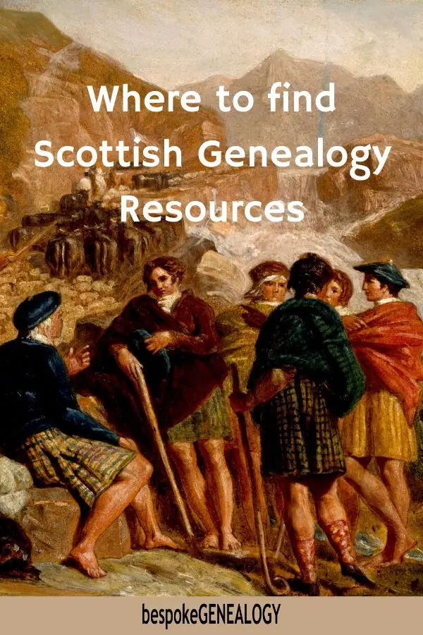 Where to find Scottish genealogy resources. Bespoke Genealogy