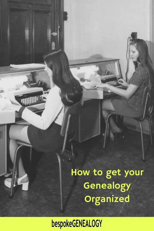 How to get your genealogy organized. Bespoke Genealogy