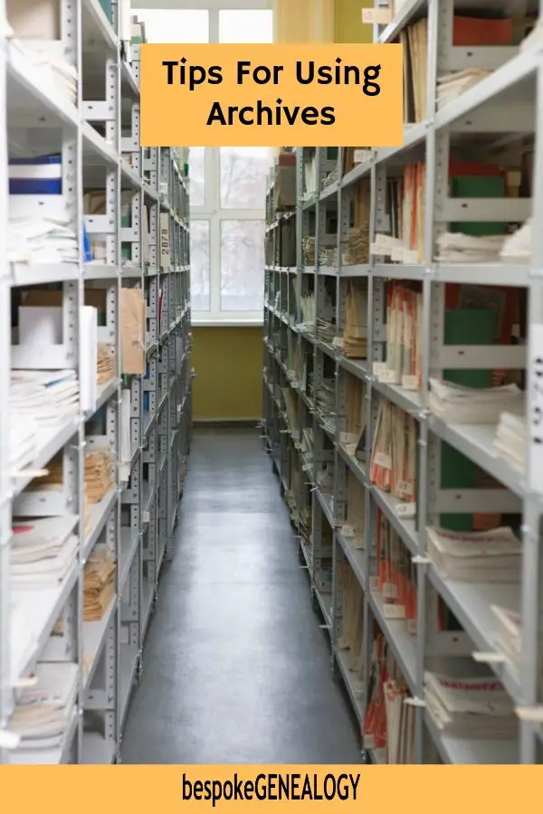 Tips for using archives. Bespoke Genealogy