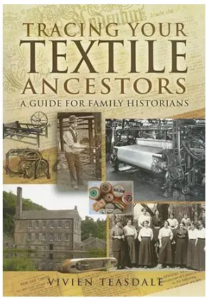 Tracing your Textile Ancestors by Vivien Teasdale book cover