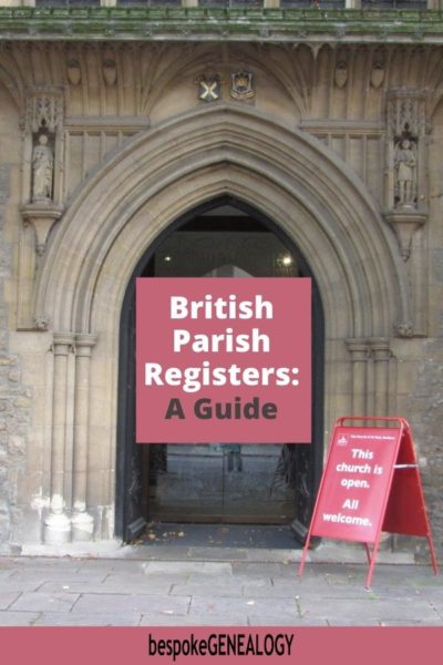 A Guide to British Parish Registers - Bespoke Genealogy