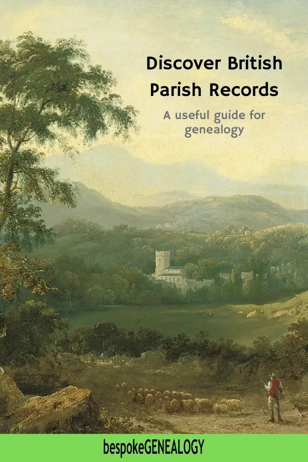 Discover British Parish records. Bespoke Genealogy