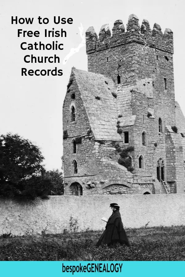 How to use free Irish Catholic Church Records. Bespoke Genealogy