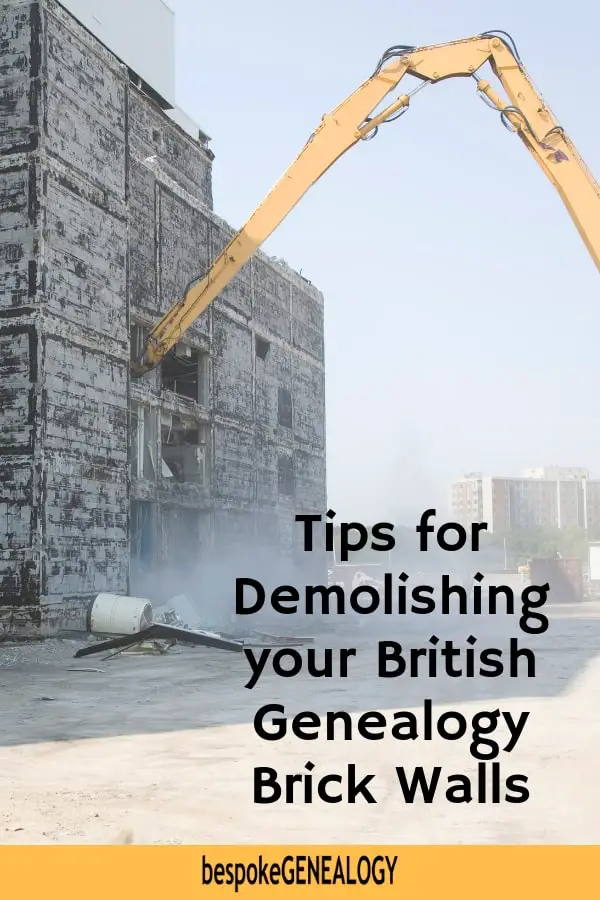 Tips for demolishing British Brick Walls. Bespoke Genealogy